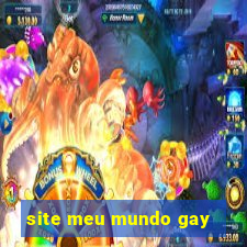 site meu mundo gay